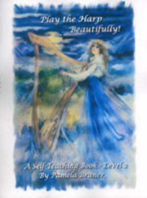 Play the Harp Beautifully - A Self-Teaching Book, Level 2